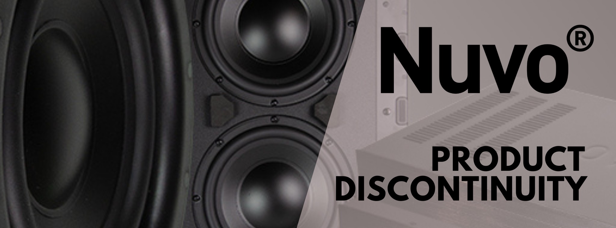 Thông báo: Ngừng kinh doanh một số loa kiến trúc & home theater từ Nuvo