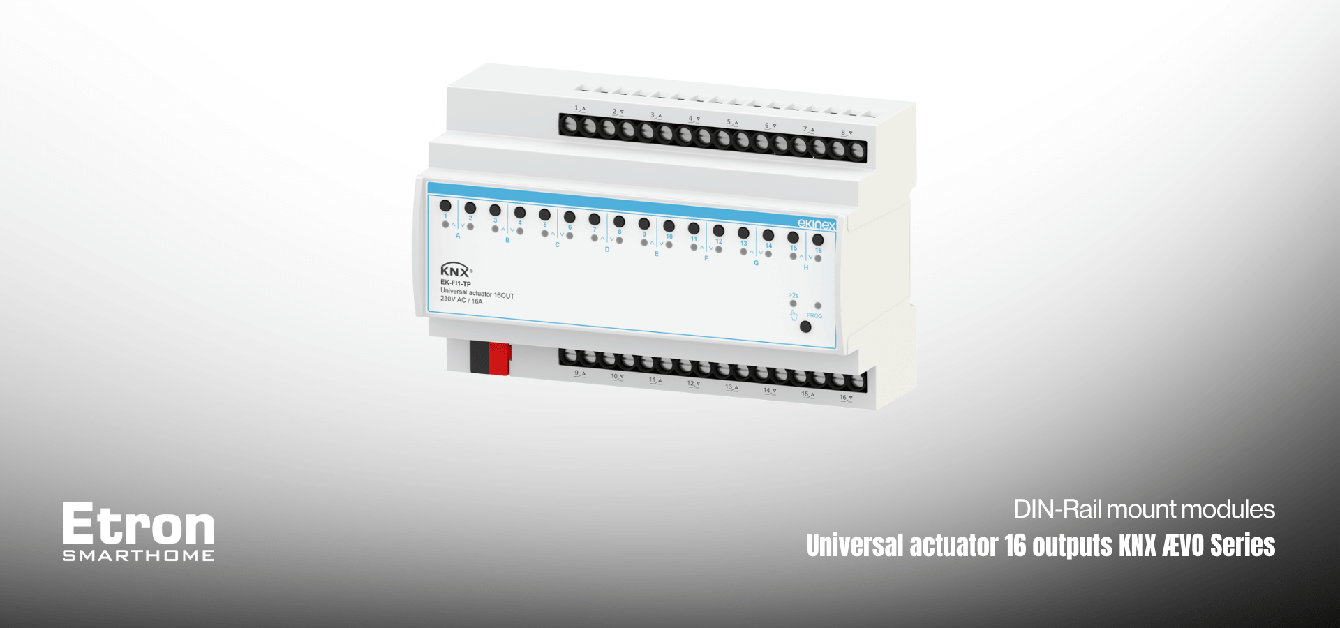 DIN-Rail mount modules - Universal actuator 16 outputs KNX ÆVO Series